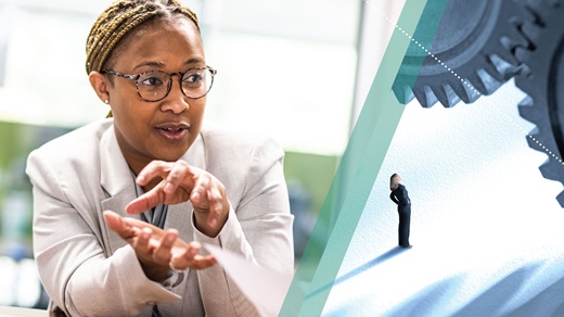 Photo on left side of image: In a brightly lit meeting space, a seated woman wearing glasses and a light-colored suit gestures with her hands as she speaks to an unseen colleague. Illustration on right side of image: In a blank white space, an isolated woman in a dark suit stands with her hands on her hips as she gazes up at a set of massive, interlocking metal gears located above her.